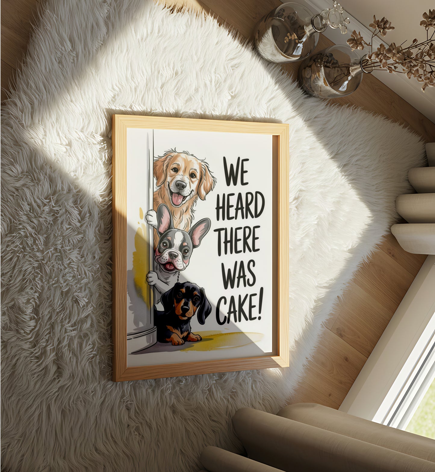 We Heard There Was Cake! - Dog and Cat Posters