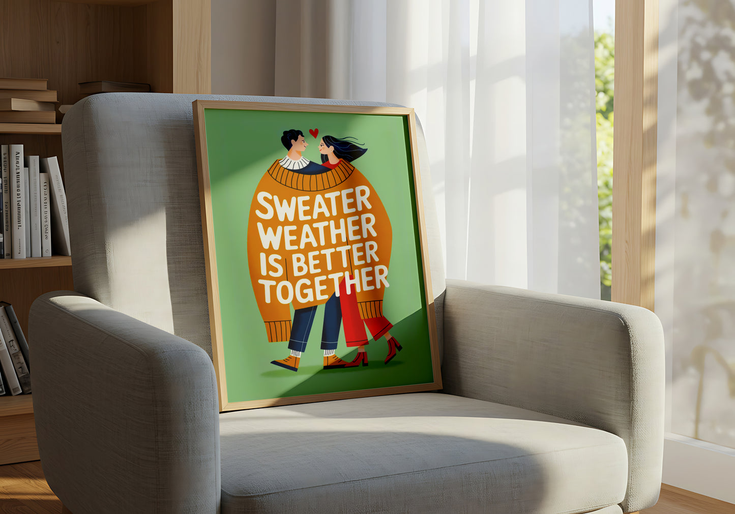 "Sweater Weather Is Better Together" Cozy Couples Love-Themed Illustration - Mental Health Poster