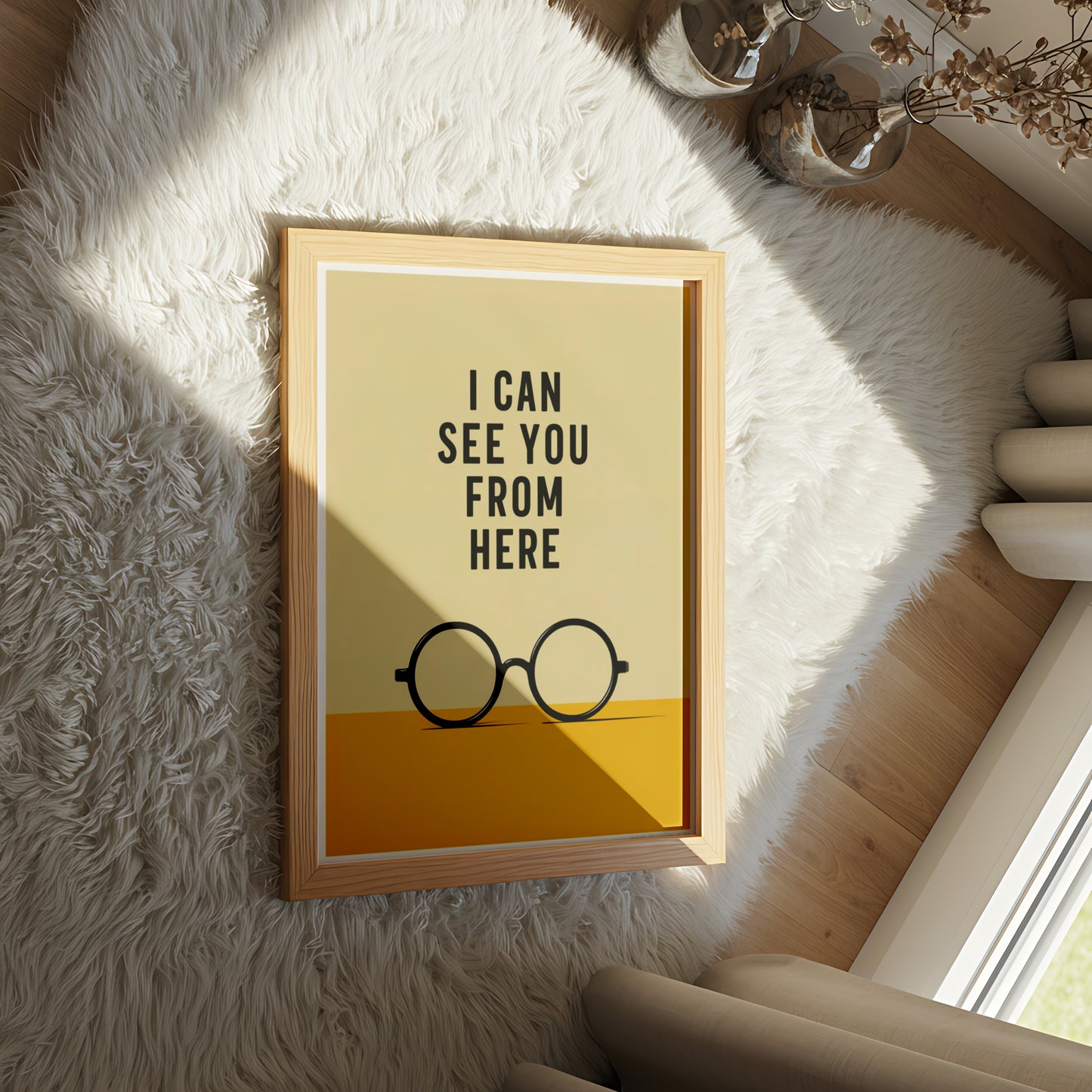 "I Can See You From Here" Typography Art with Minimalist Glasses - Funny Poster