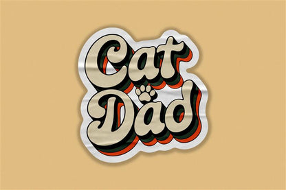 Cute Cat Dad Sticker – Funny Pet Lover Typography Decal for Cat Dads & Animal Lovers