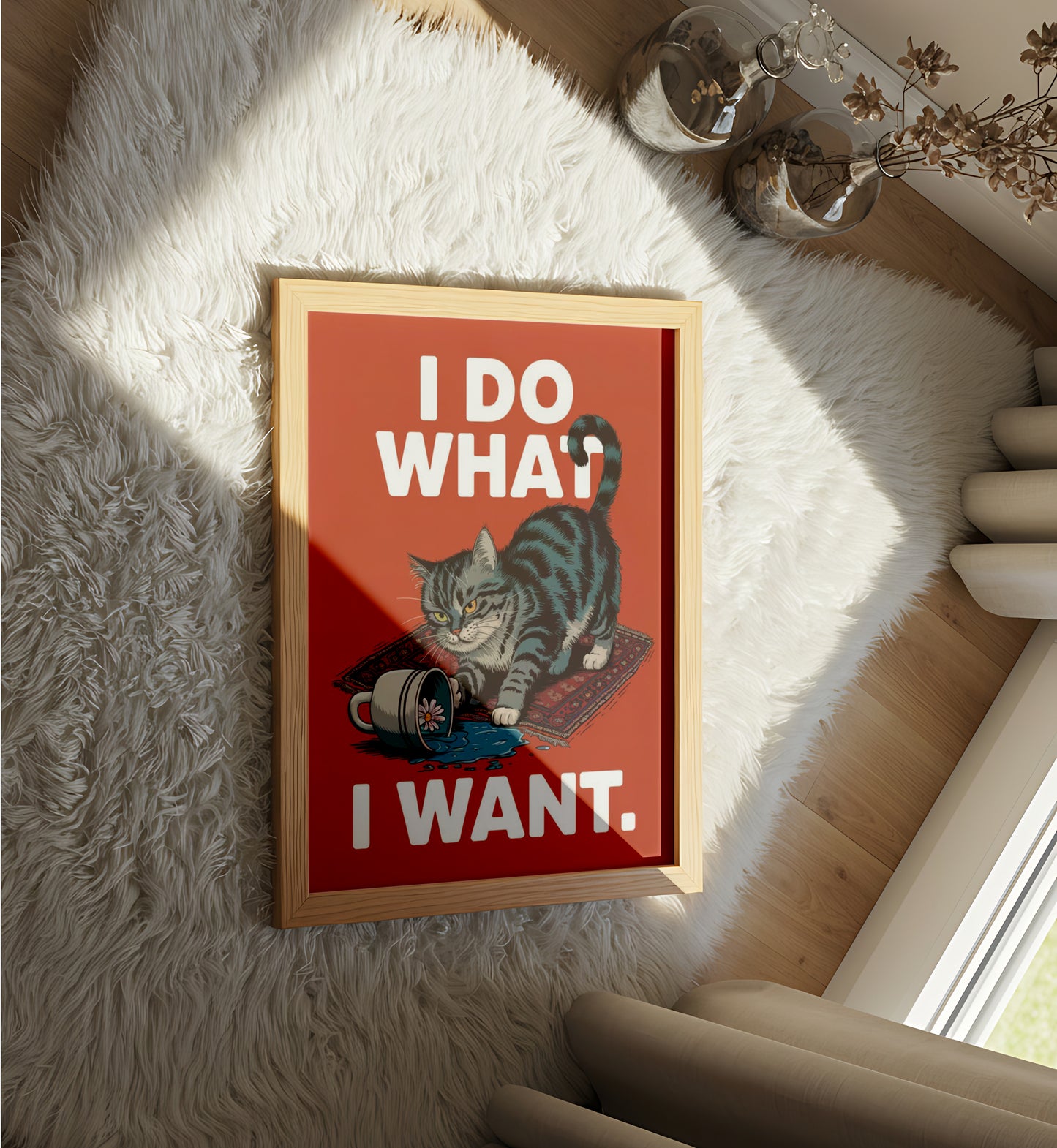I Do What I Want - Dog and Cat Posters