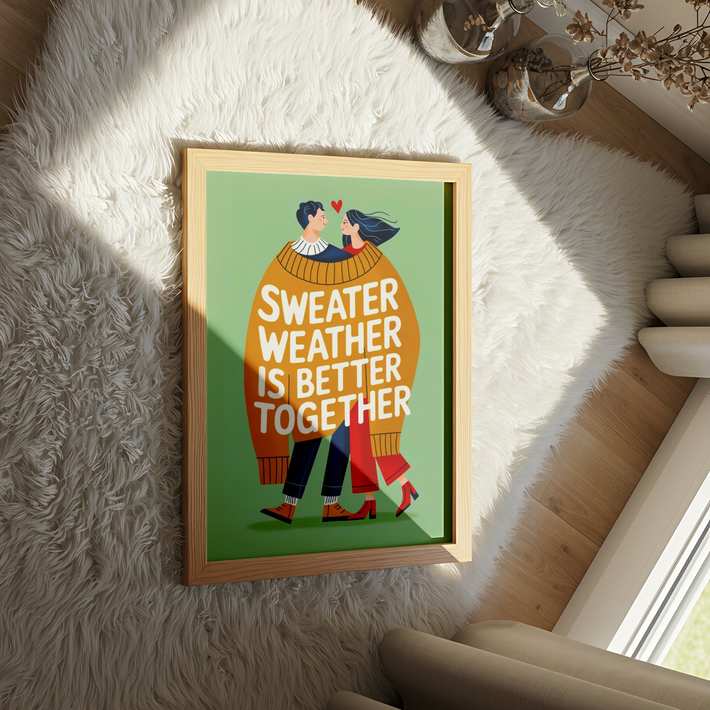 "Sweater Weather Is Better Together" Cozy Couples Love-Themed Illustration - Mental Health Poster