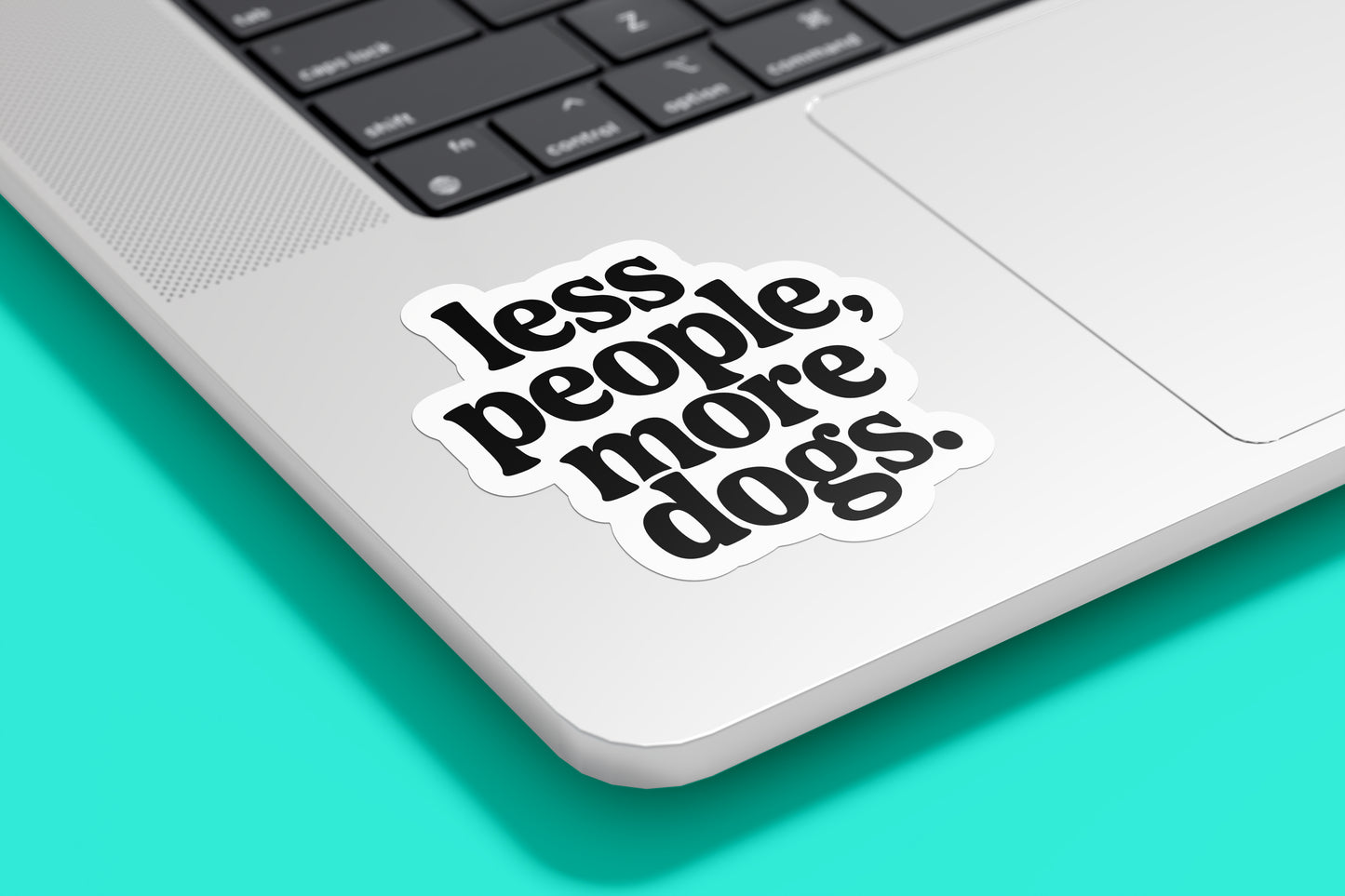 Less People More Dogs Sticker – Funny Quote for Dog Lovers and Introverts